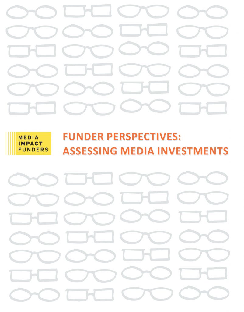 Funder Perspectives: Assessing Media Investments